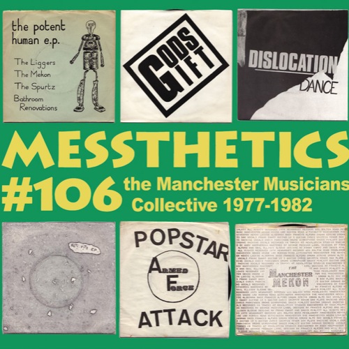 MESSTHETICS #106 CD: the Manchester Musicians Collective